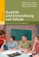 Qualität und Entwicklung von Schule di Stephan G. Huber, Sigrid Hader-Popp, Nadine Schneider edito da Beltz GmbH, Julius
