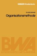 Organisationsmethode di Rolf Heyen edito da Gabler Verlag