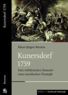 Kunersdorf 1759 di Klaus Jürgen Bremm edito da Schoeningh Ferdinand GmbH