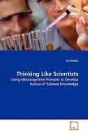 Thinking Like Scientists di Erin Peters edito da Vdm Verlag