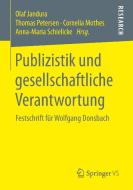 Publizistik und gesellschaftliche Verantwortung edito da Springer Fachmedien Wiesbaden