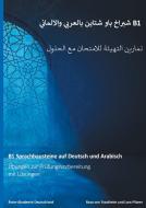 B1 Sprachbausteine auf Deutsch und Arabisch di Rosa von Trautheim, Lara Pilzner edito da Books on Demand