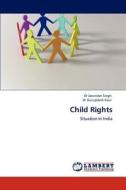 Child Rights di #Singh,  Dr Jasvinder
