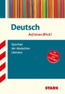 Deutsch - auf einen Blick!  Epochen der deutschen Literatur di Markus Hille edito da Stark Verlag GmbH