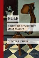 Eule di Günter Richter edito da Mirabilis Verlag