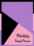 Monthly Budget Planner di Andrew Baltatu edito da Baltatu