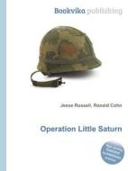 Operation Little Saturn edito da Book On Demand Ltd.