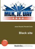 Black Site edito da Book On Demand Ltd.