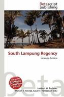 South Lampung Regency edito da Betascript Publishing