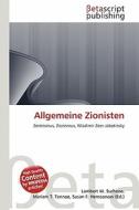 Allgemeine Zionisten edito da Betascript Publishing