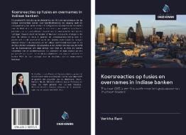 Koersreacties op fusies en overnames in Indiase banken di Verkha Rani edito da Uitgeverij Onze Kennis