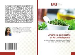 Artemisia campestris et Ruta chalepensis di Chaima Khlifi edito da Éditions universitaires européennes
