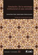 Simulación : de la estrategia institucional al caso concreto di Ana González Fernández, Aida . . . [et al. Camps-Gómez edito da EDITORIAL GRAO