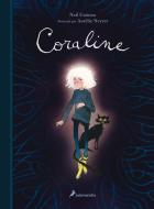 Coraline (Edición Ilustrada) /Coraline. (Illustrated Edition) di Neil Gaiman edito da SALAMANDRA