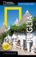 National Geographic Traveler Guide: Puglia, 1st Edition di Maria Fortino edito da National Geographic Society