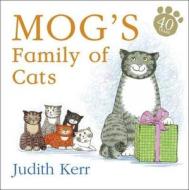 Mog's Family Of Cats Board Book di Judith Kerr edito da Harpercollins Publishers