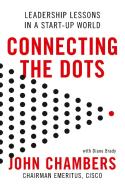 Connecting the Dots di John Chambers edito da Harper Collins Publ. UK