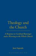 Theology and the Church di Juan Segundo edito da T & T CLARK US