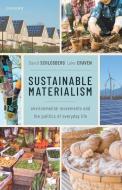 Sustainable Materialism di David Schlosberg, Luke Craven edito da Oxford University Press