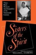 Sisters of the Spirit di Julia A. J. Foote, Jarena Lee edito da Indiana University Press