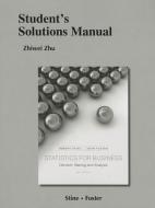 Student's Solutions Manual for Statistics for Business di Robert A. Stine, Dean Foster edito da Pearson Education (US)