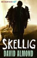 Skellig di David Almond edito da Hachette Children's Group