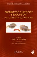 Phenotypic Plasticity & Evolution edito da Taylor & Francis Ltd
