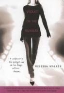 Violet on the Runway di Melissa Walker edito da Berkley Publishing Group