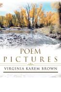 Poem Pictures di Virginia Karem Brown edito da iUniverse
