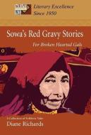 Sowa's Red Gravy Stories di Diane Richards edito da iUniverse
