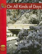 On All Kinds of Days di Susan Ring edito da Red Bricklearning