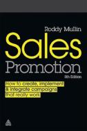 Sales Promotion di Julian Cummins, Roddy Mullin edito da Kogan Page Ltd