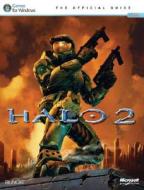 Halo 2: The Official Guide edito da Prima Games
