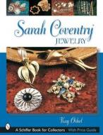 Sarah Coventry® Jewelry di Kay Oshel edito da Schiffer Publishing Ltd