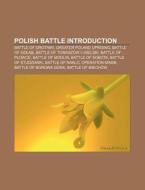 Polish Battles: Battle Of Grotniki, Grea di Books Llc edito da Books LLC, Wiki Series