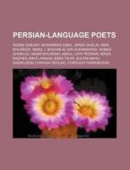 Persian-language Poets: Nizami Ganjavi, di Source Wikipedia edito da Books LLC, Wiki Series