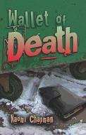 Wallet Of Death di Naomi Chapman edito da America Star Books