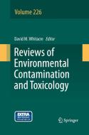 Reviews of Environmental Contamination and Toxicology Volume 226 edito da Springer New York
