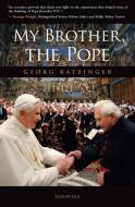 My Brother the Pope di Georg Ratzinger edito da Ignatius Press