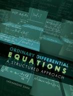Ordinary Differential Equations di Snehanshu Saha edito da Cognella