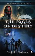 The Four Elementals: The Pages of Destiny di Yajat Sharma edito da HARPERCOLLINS 360