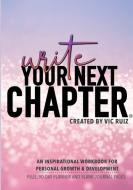 Write Your Next Chapter - Standard Workbook [pink] di Victor Ruiz edito da Lulu.com