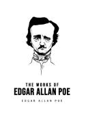 The Works of Edgar Allan Poe di Edgar Allan Poe edito da Public Publishing