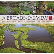 A Broads Eye View di Mike Page, Pauline Young edito da Halsgrove