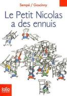 Le Petit Nicolas: A Des Ennuis di Jean-Jacques Sempe, Rene Goscinny edito da CONTEMPORARY FRENCH FICTION
