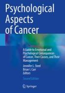 Psychological Aspects of Cancer edito da Springer International Publishing