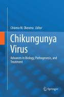 Chikungunya Virus edito da Springer International Publishing