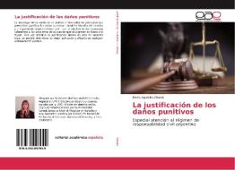 La justificación de los daños punitivos di María Agustina Otaola edito da EAE