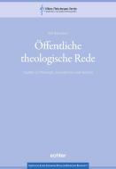 Öffentliche theologische Rede di Veit Neumann edito da Echter Verlag GmbH