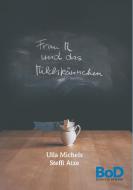 Frau M und das Milchkännchen di Ursula Michels edito da Books on Demand